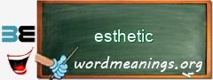 WordMeaning blackboard for esthetic